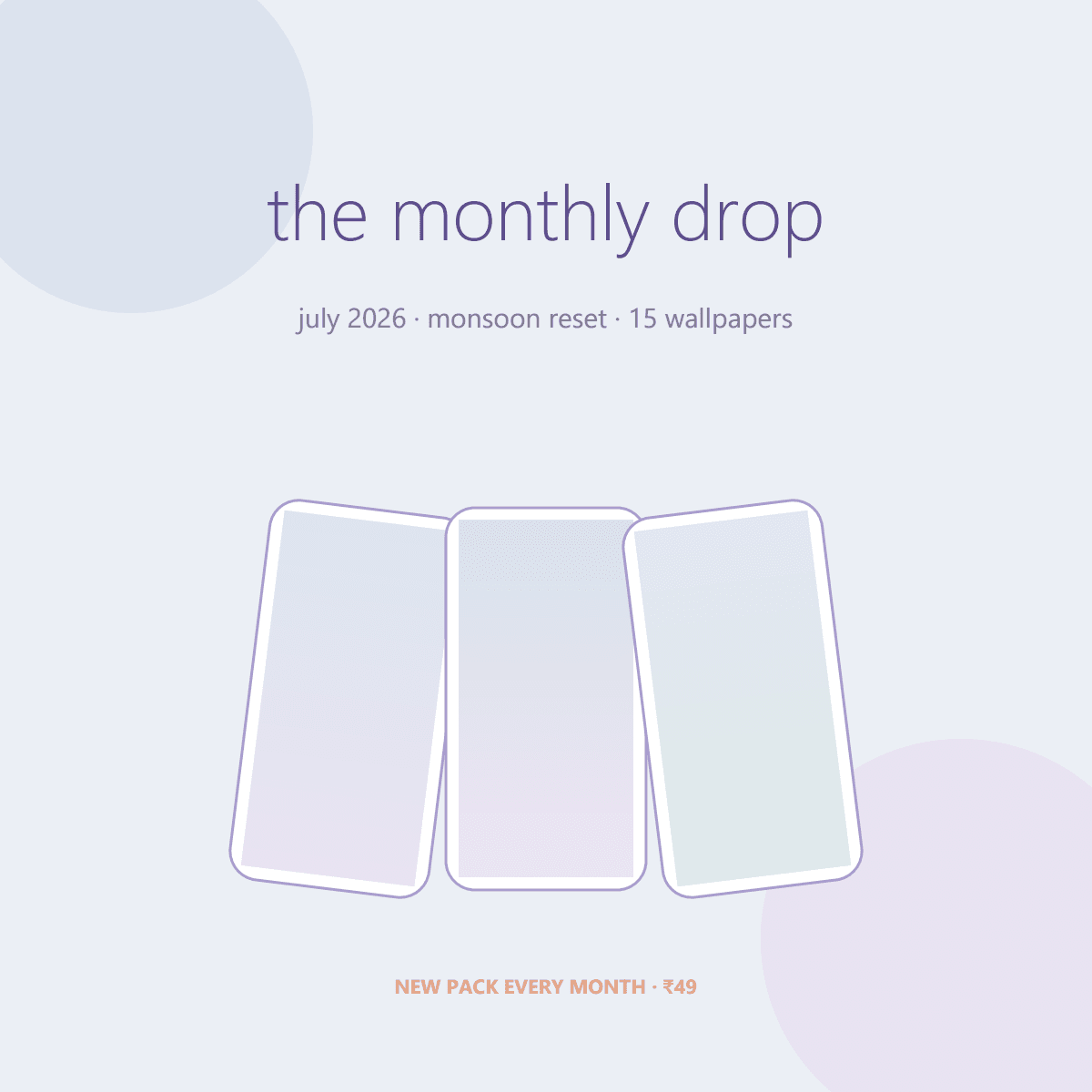 The Monthly Drop — July 2026